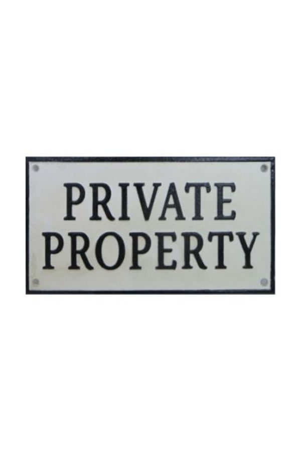 Private Property Sign - Magpie Style