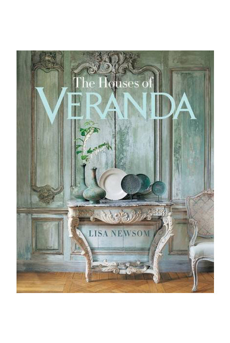 The Houses of Veranda: The Art of Living Well - Magpie Style