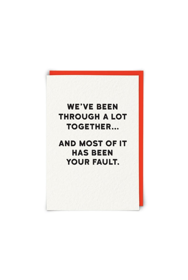 We've Been Through a Lot Together CARD - Magpie Style
