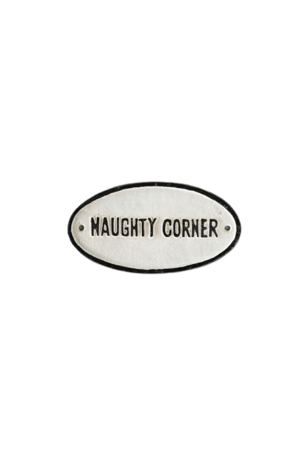 Naughty Corner - Sign - Magpie Style