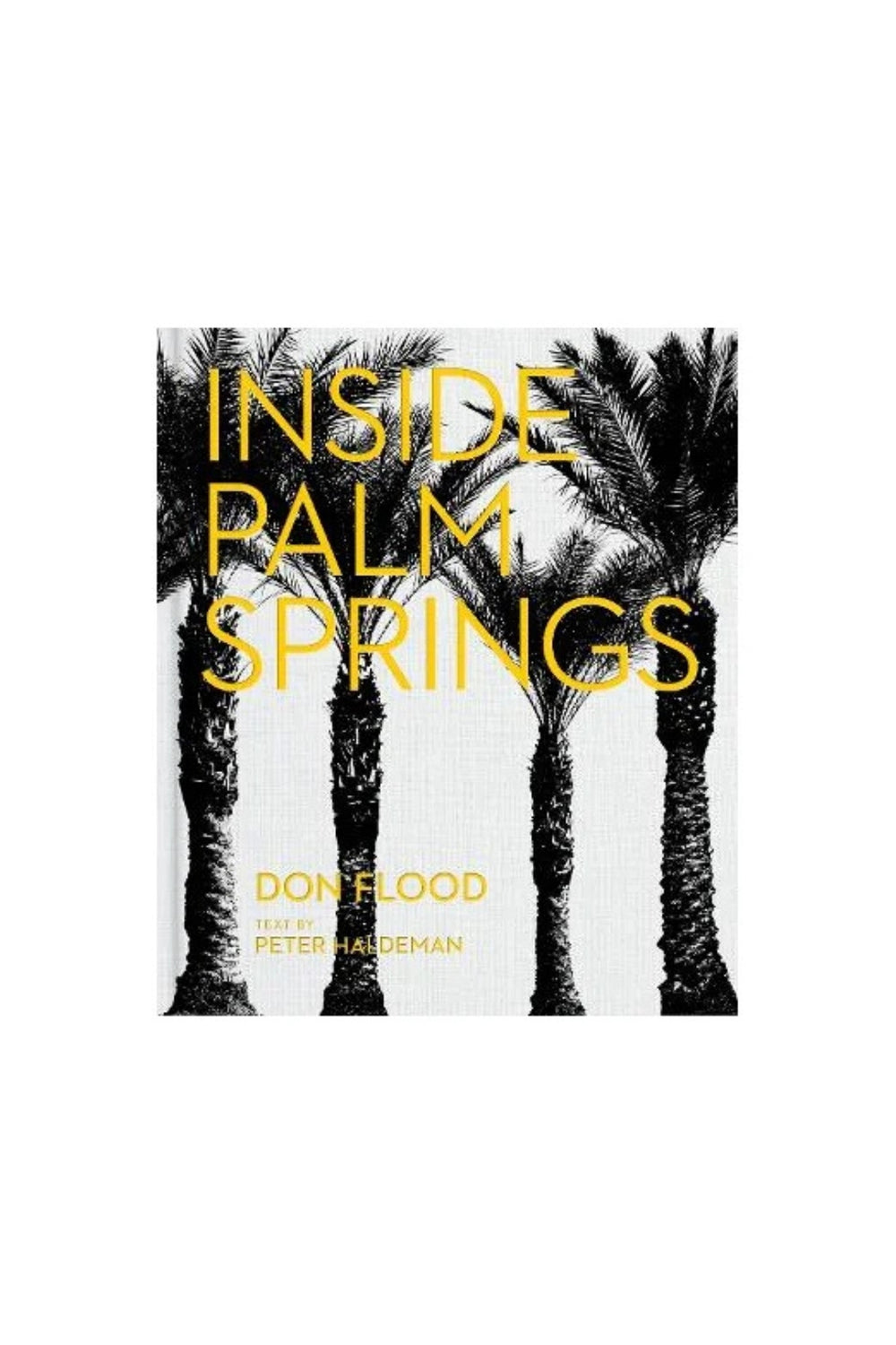 Inside Palm Springs