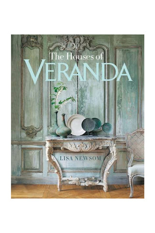 The Houses of Veranda: The Art of Living Well