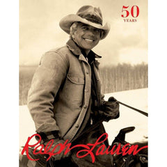 Ralph Lauren: 50 Years (revised and expanded)