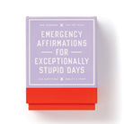 Emergency Affirmations for Exceptionally Stupid Days - 8