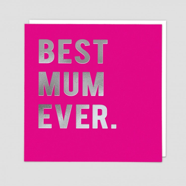 Card - Best Mum Ever - Livewires - [product type] - Magpie Style